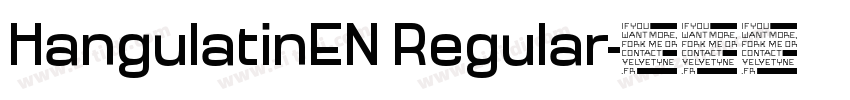 HangulatinEN Regular字体转换